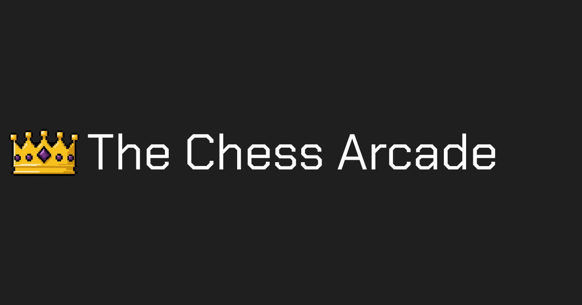 The Chess Arcade - Free Chess Mini-Games Online